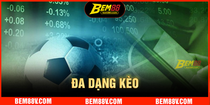 Sảnh thể thao BEM88 đa dạng kèo, giao diện trực quan và hiệu ứng sinh động